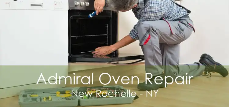 Admiral Oven Repair New Rochelle - NY