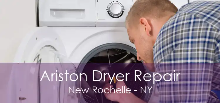 Ariston Dryer Repair New Rochelle - NY