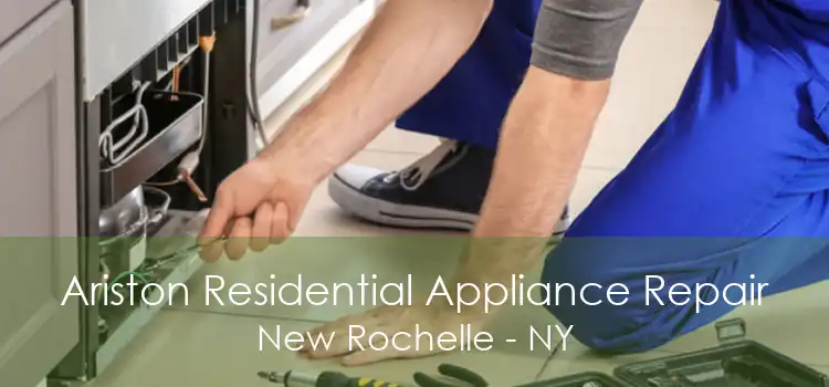 Ariston Residential Appliance Repair New Rochelle - NY