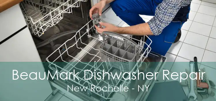 BeauMark Dishwasher Repair New Rochelle - NY