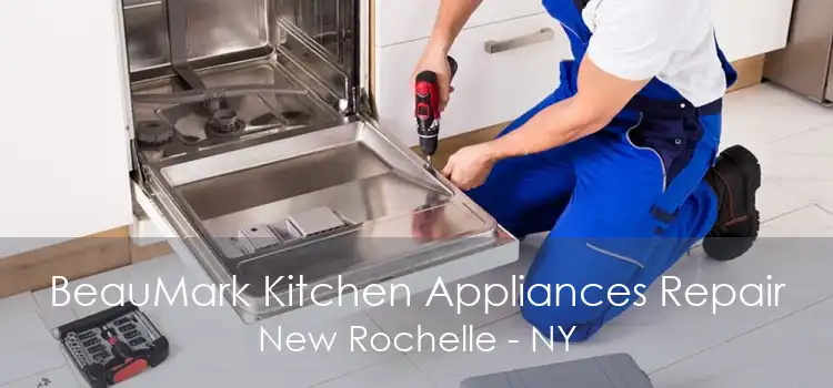 BeauMark Kitchen Appliances Repair New Rochelle - NY