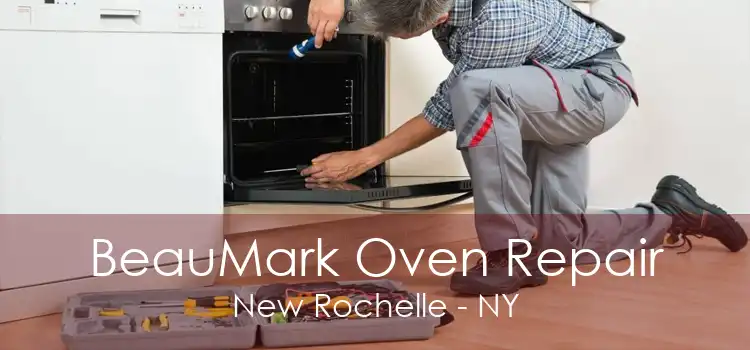 BeauMark Oven Repair New Rochelle - NY