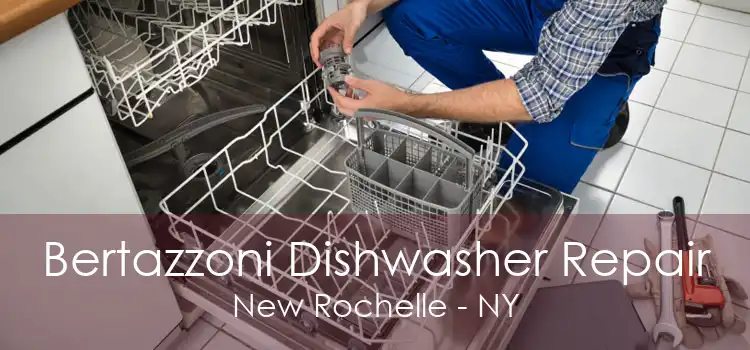 Bertazzoni Dishwasher Repair New Rochelle - NY