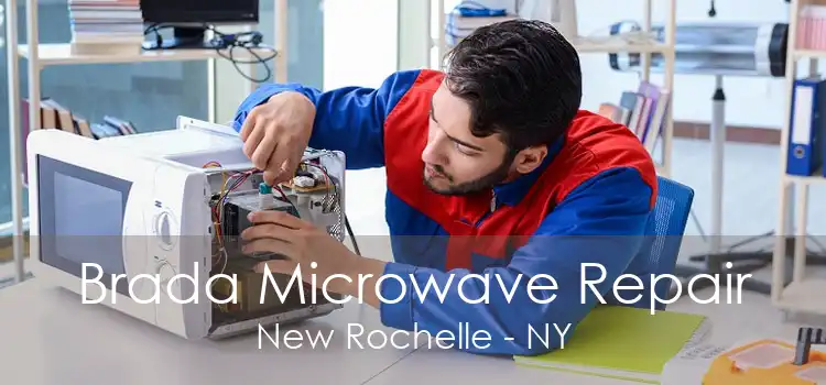 Brada Microwave Repair New Rochelle - NY