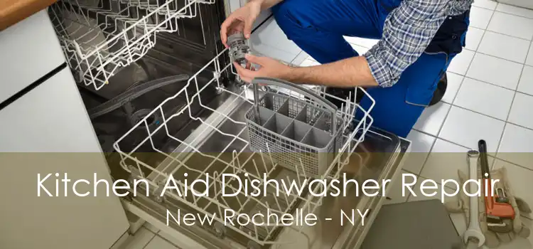 Kitchen Aid Dishwasher Repair New Rochelle - NY