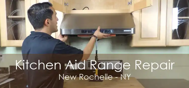 Kitchen Aid Range Repair New Rochelle - NY