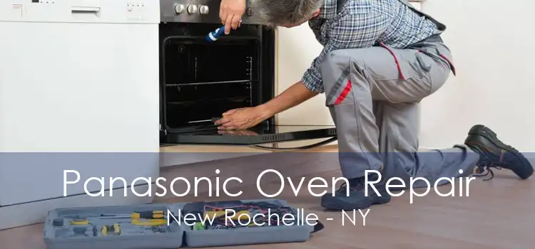 Panasonic Oven Repair New Rochelle - NY