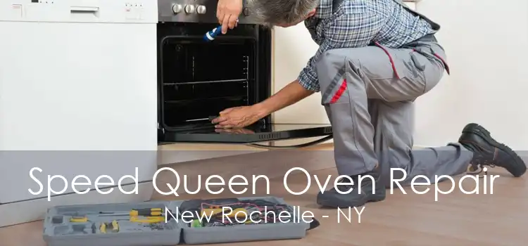 Speed Queen Oven Repair New Rochelle - NY