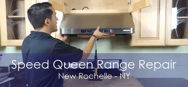 Speed Queen Range Repair New Rochelle - NY