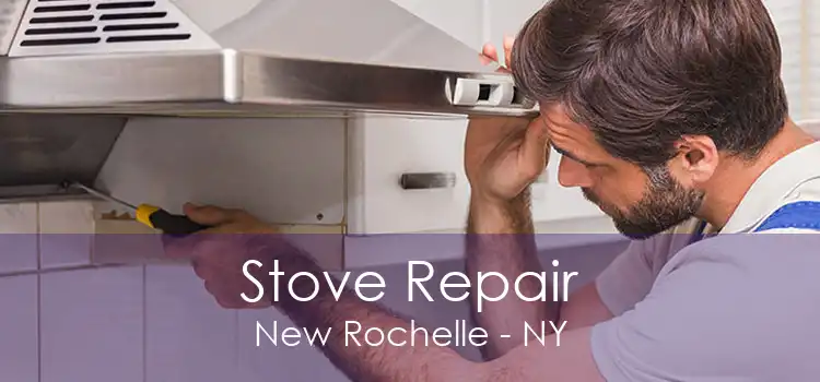 Stove Repair New Rochelle - NY