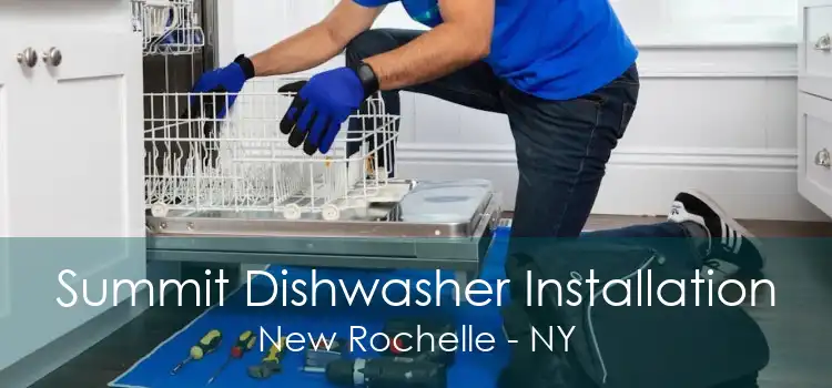 Summit Dishwasher Installation New Rochelle - NY