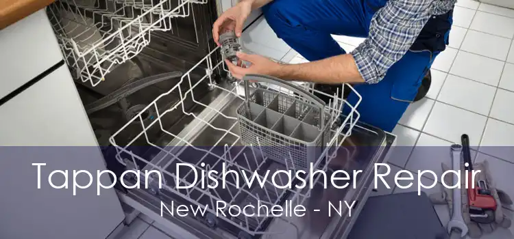 Tappan Dishwasher Repair New Rochelle - NY