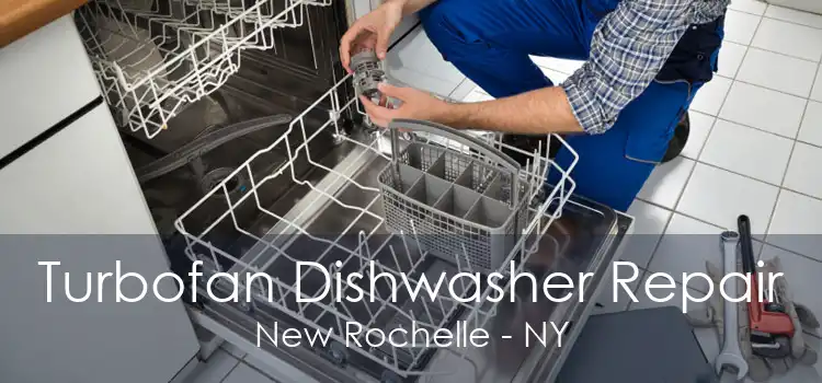 Turbofan Dishwasher Repair New Rochelle - NY