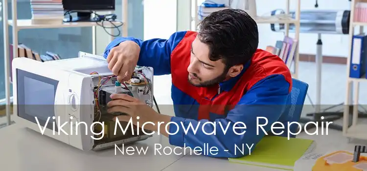 Viking Microwave Repair New Rochelle - NY