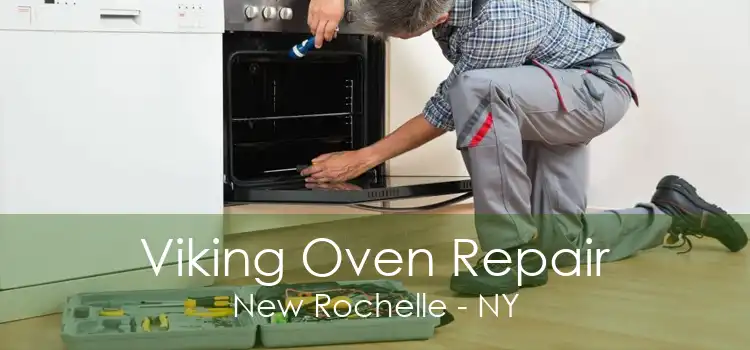 Viking Oven Repair New Rochelle - NY